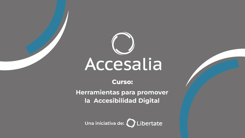 Curso: herramientas para promover la accesibilidad digital